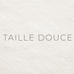 Taille Douce - Accueil